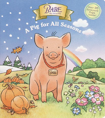 Babe: A Pig for All Seasons