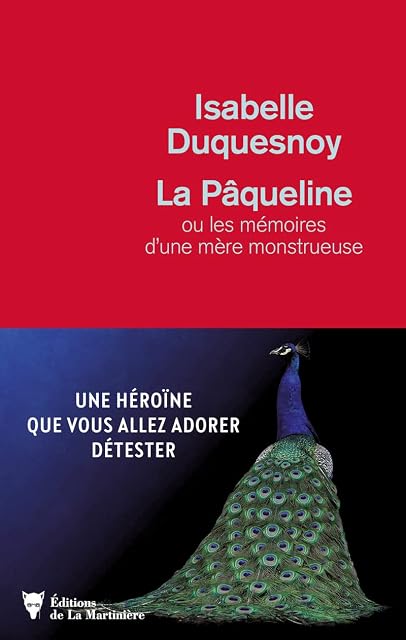 Portada de La Pâqueline Ou les Mémoires D Une Mère Monstrueuse