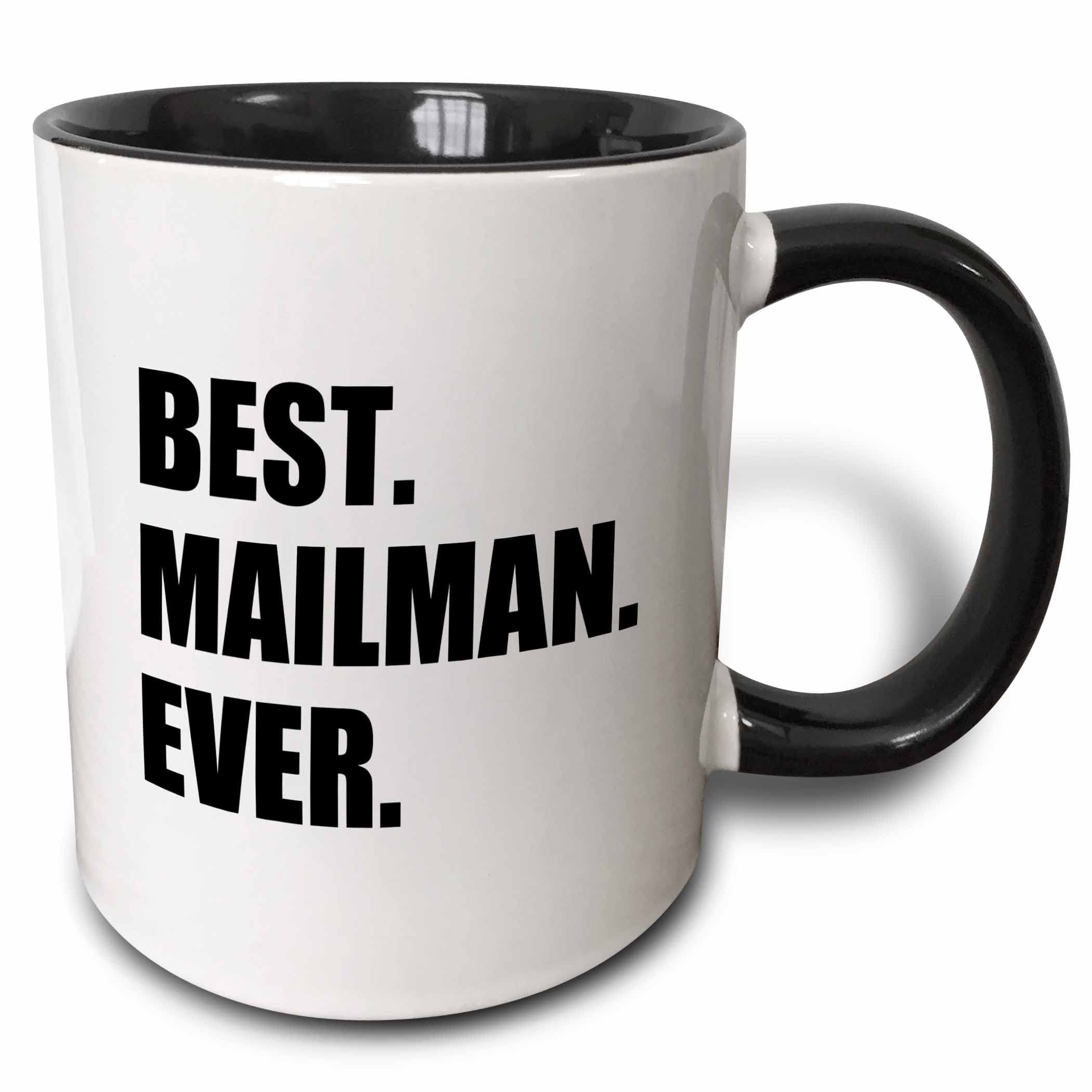 Best Mailman Ever, Fun Appreciation Gift for Your Favorite Mail Man - Two Tone Black Mug, 11oz (Mug_185010_4), 11 oz, Black/White