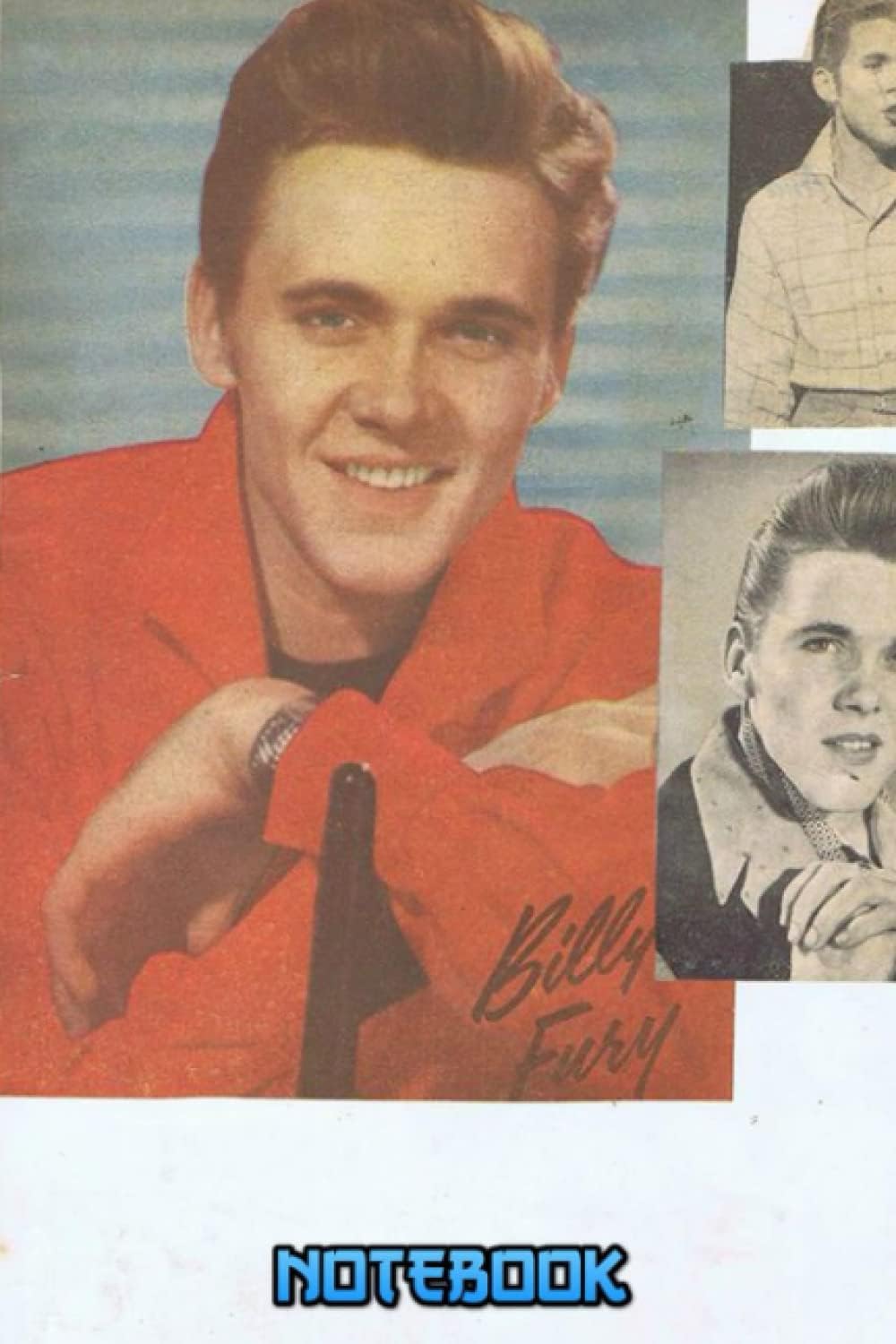 Notebook : Billy Fury Writing Notebook Gift For Men Women Teens 100 College Ruled Pages Thankgiving Notebook #71
