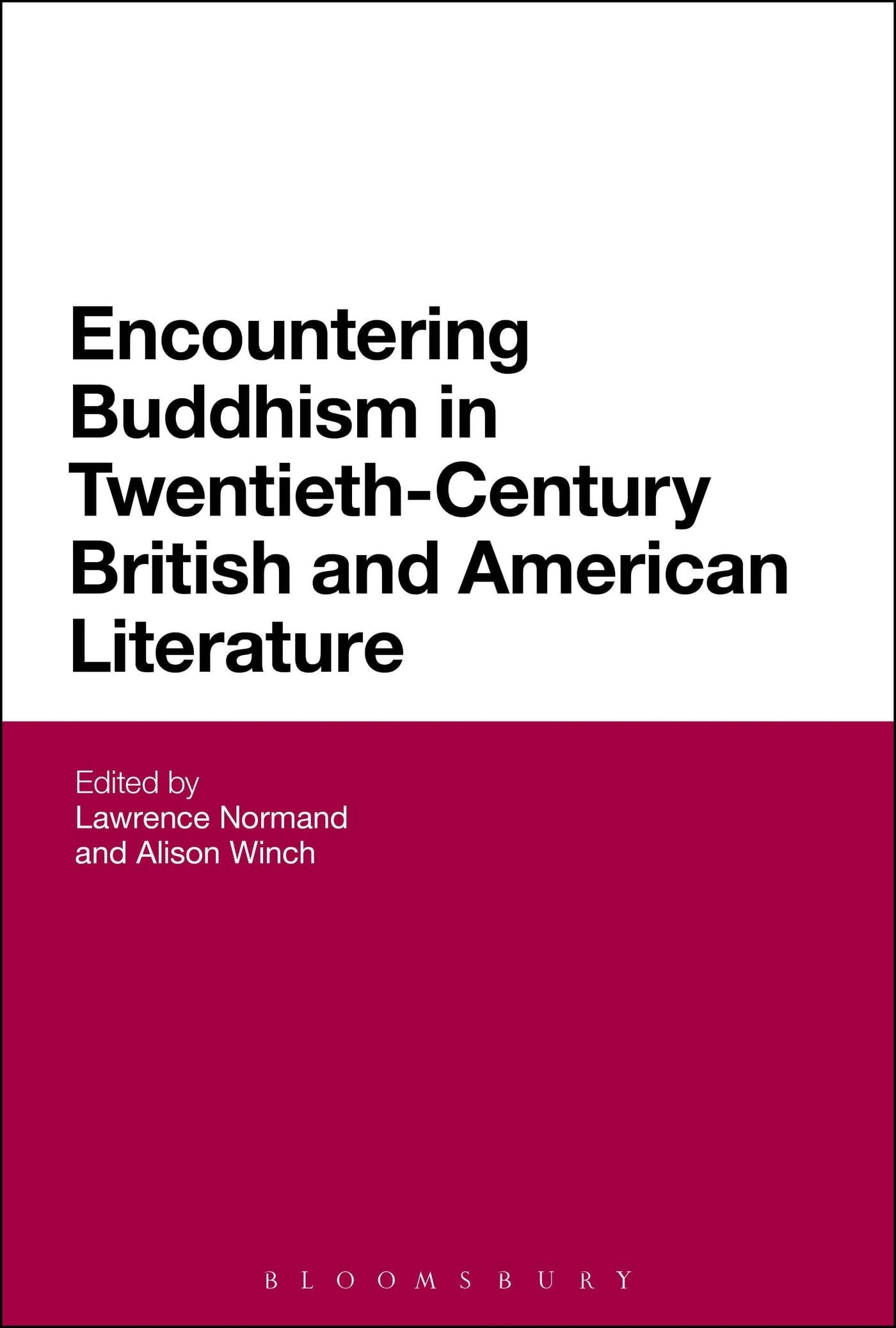 Buy Encountering Buddhism in Twentieth Century British and American N (Continuum Literary Studies) — BookShops.in