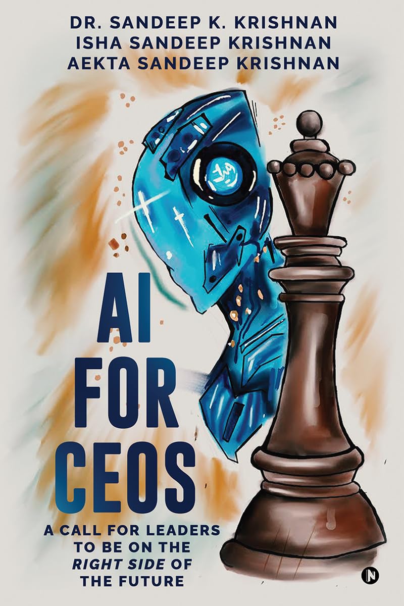 AI for CEOs: A Call for Leaders to be on the Right Side of the Future