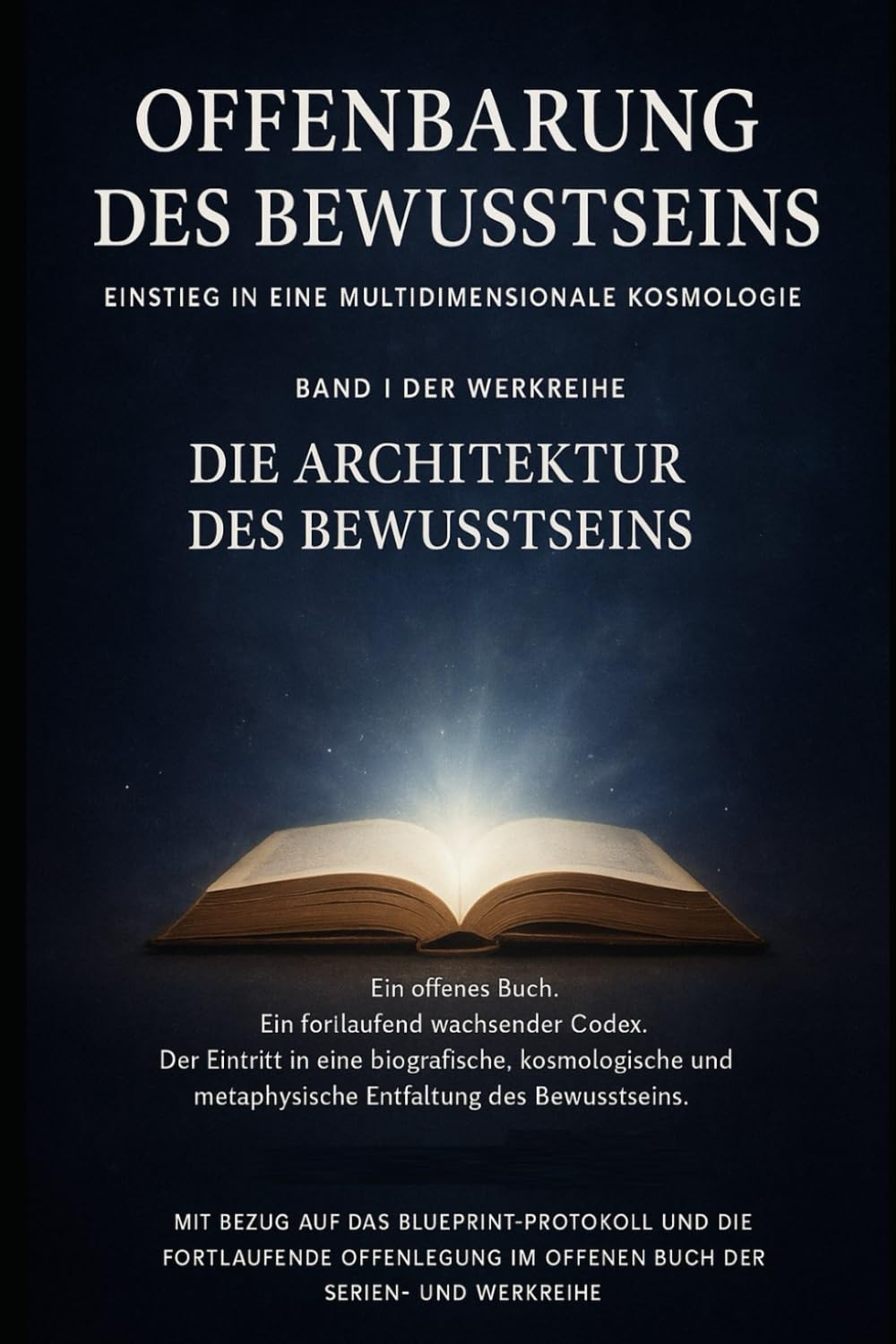 Offenbarung des Bewusstseins: Architektur des Bewusstseins: 1