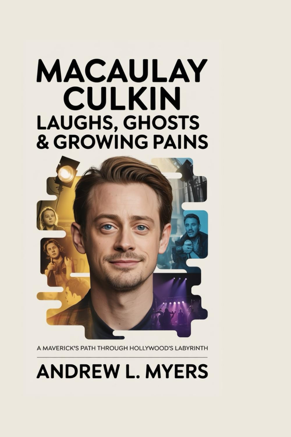 MACAULAY CULKIN: Laughs, Ghosts & Growing Pains: A Maverick’s Path Through Hollywood’s Labyrinth