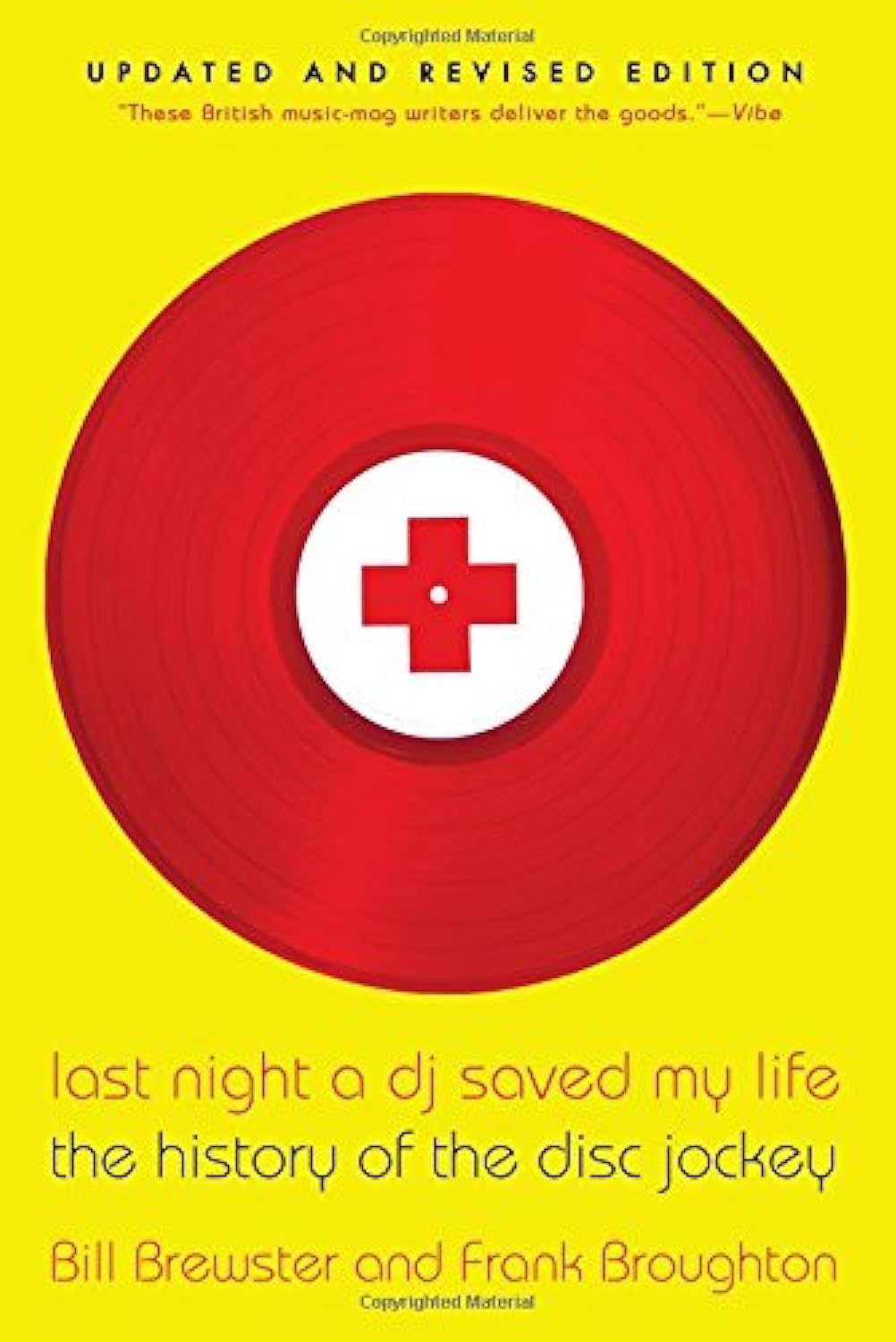 Last Night a DJ Saved My Life: The History of the Disc Jockey Paperback – May 20, 2014