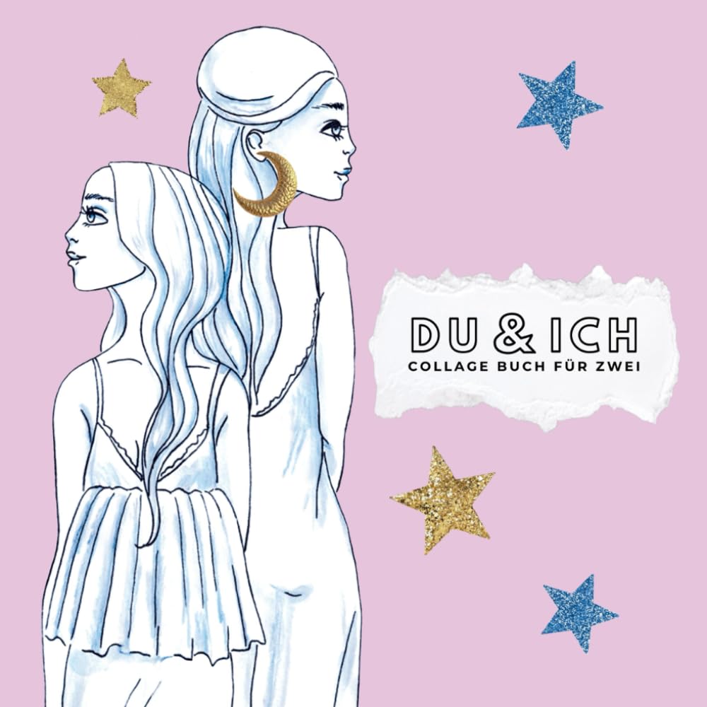 DU & ICH: COLLAGE BUCH FÜR ZWEI