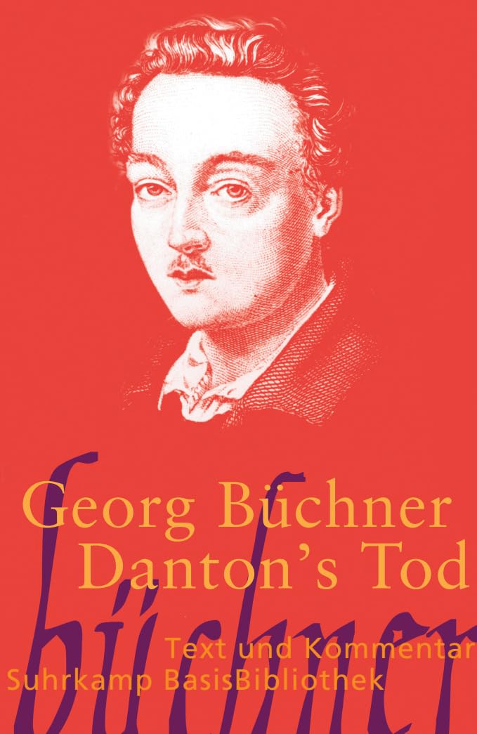 Danton's Tod: Text und Kommentar