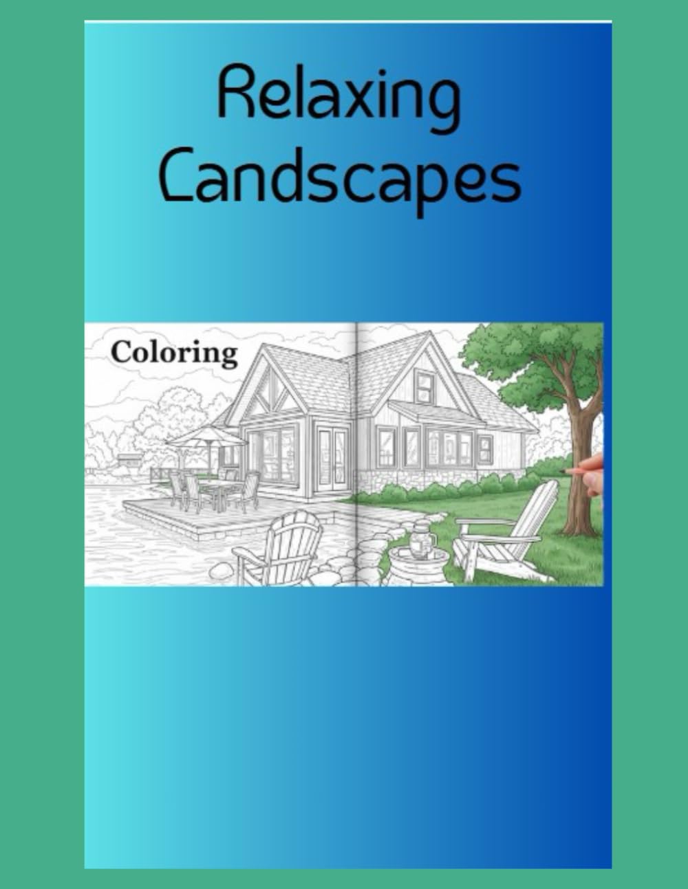 Relaxing Landscapes: Adult Coloring Book