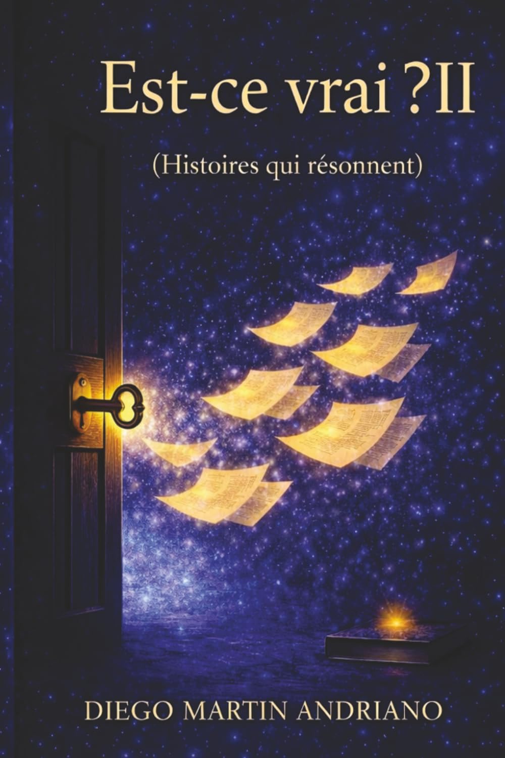 EST-CE VRAI?II (¿SERÁ VERDAD? 2)