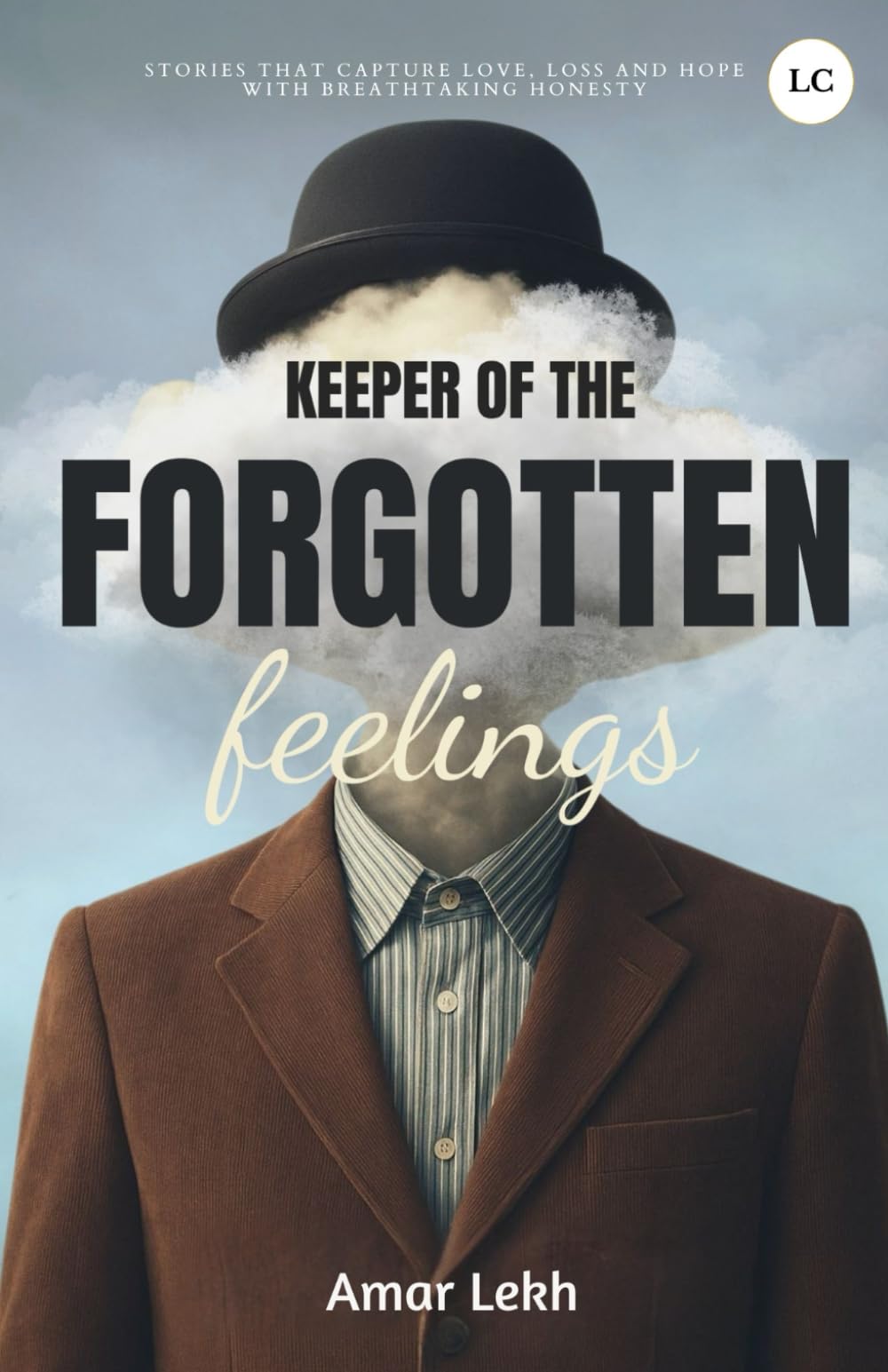 Keeper Of The Forgotten Feelings