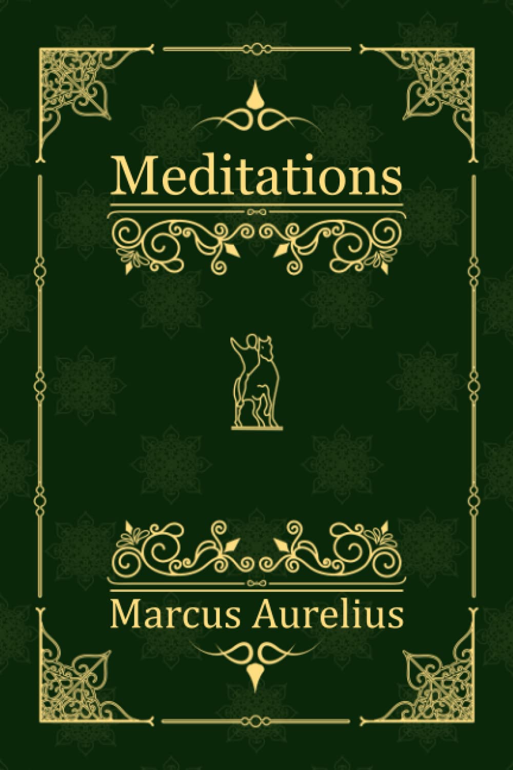 Meditations: (Annotated)