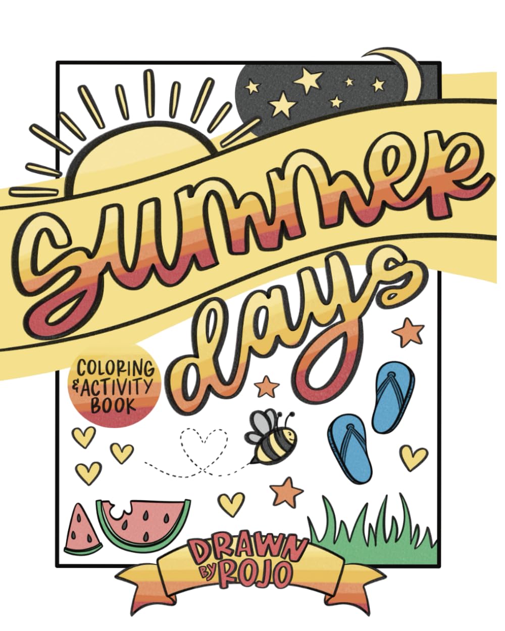 Summer Days: Coloring & Activity Book