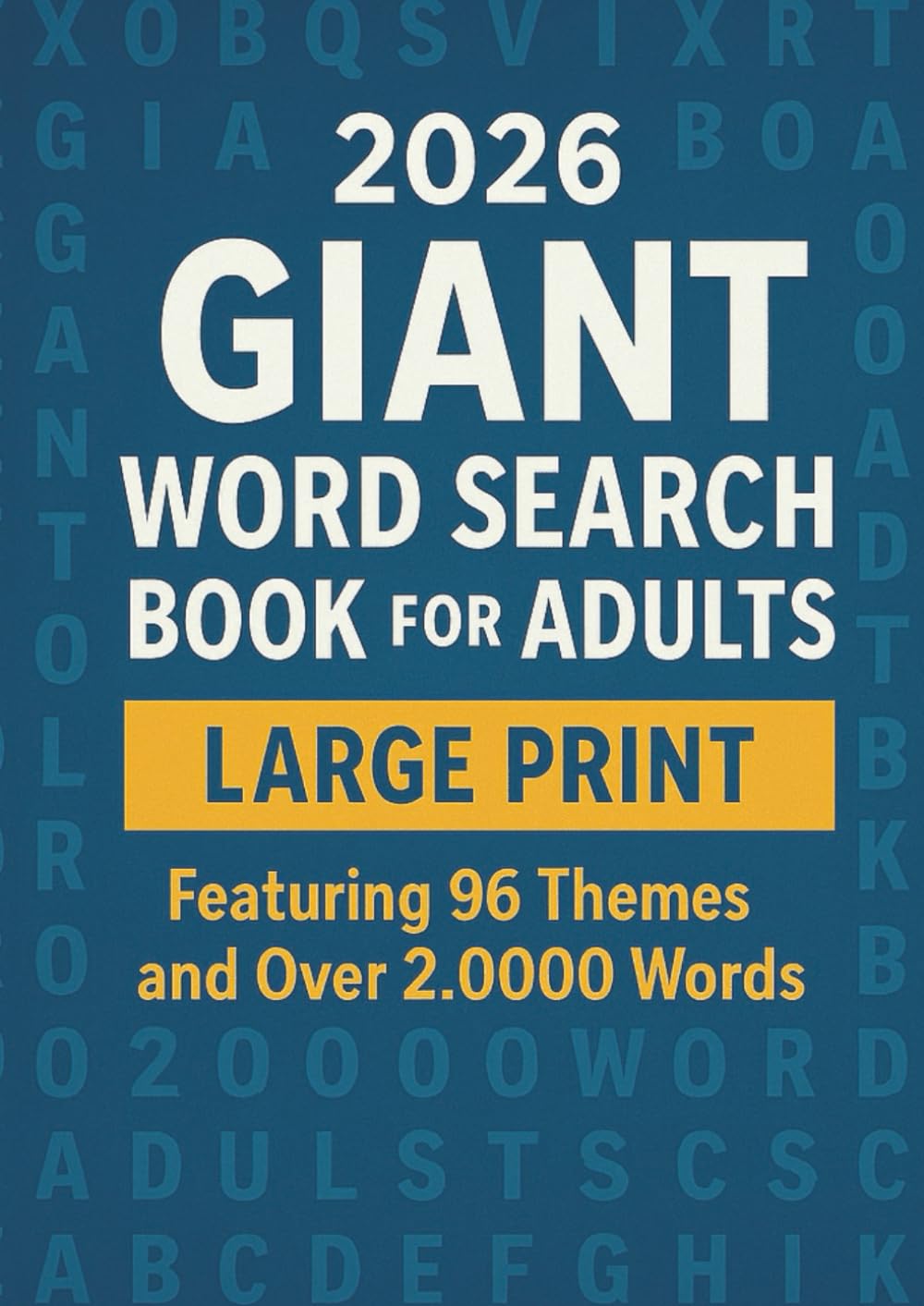 2026 Giant Word Search Book for Adults: Large Print Puzzle Book ...