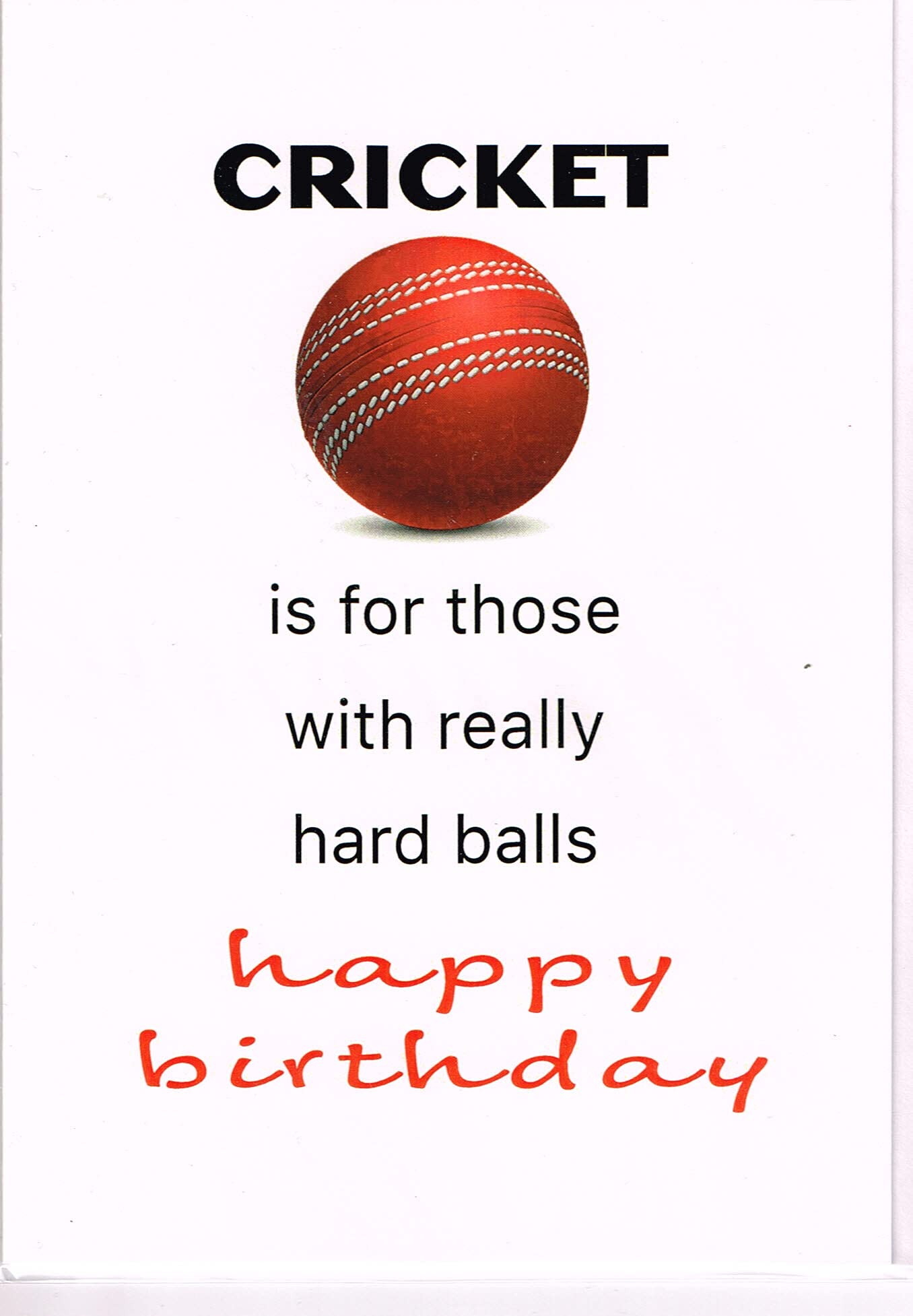 Element Gifts Cricket is for Those with Really Hard Balls Happy Birthday Card