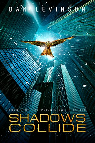 Shadows Collide (Psionic Earth) view 2