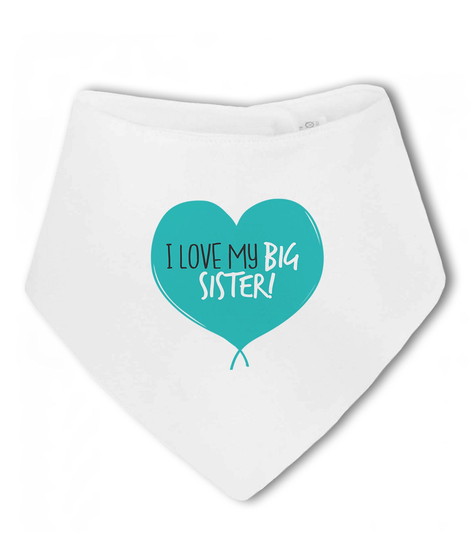 Make It Love It Sell It - I love my Big Sister! (Heart) - Baby Bandana Bib, For Boy or Girl, One Size