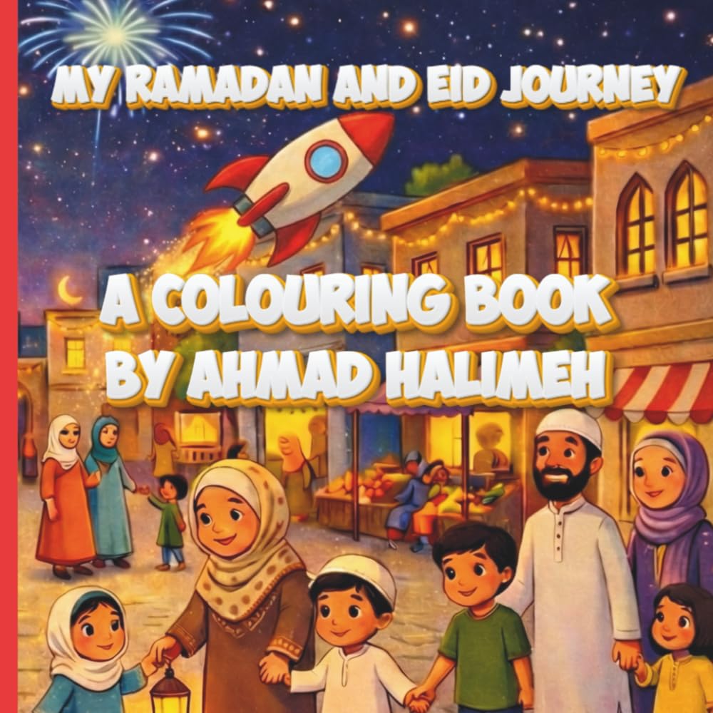 My Ramadan & Eid Journey: A Colouring Book