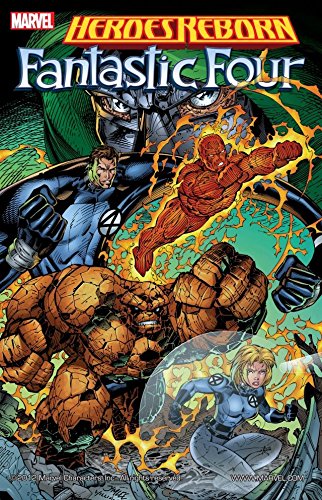 Télécharger Heroes Reborn: Fantastic Four (Fantastic Four (1996-1997)) (English Edition) Francais PDF