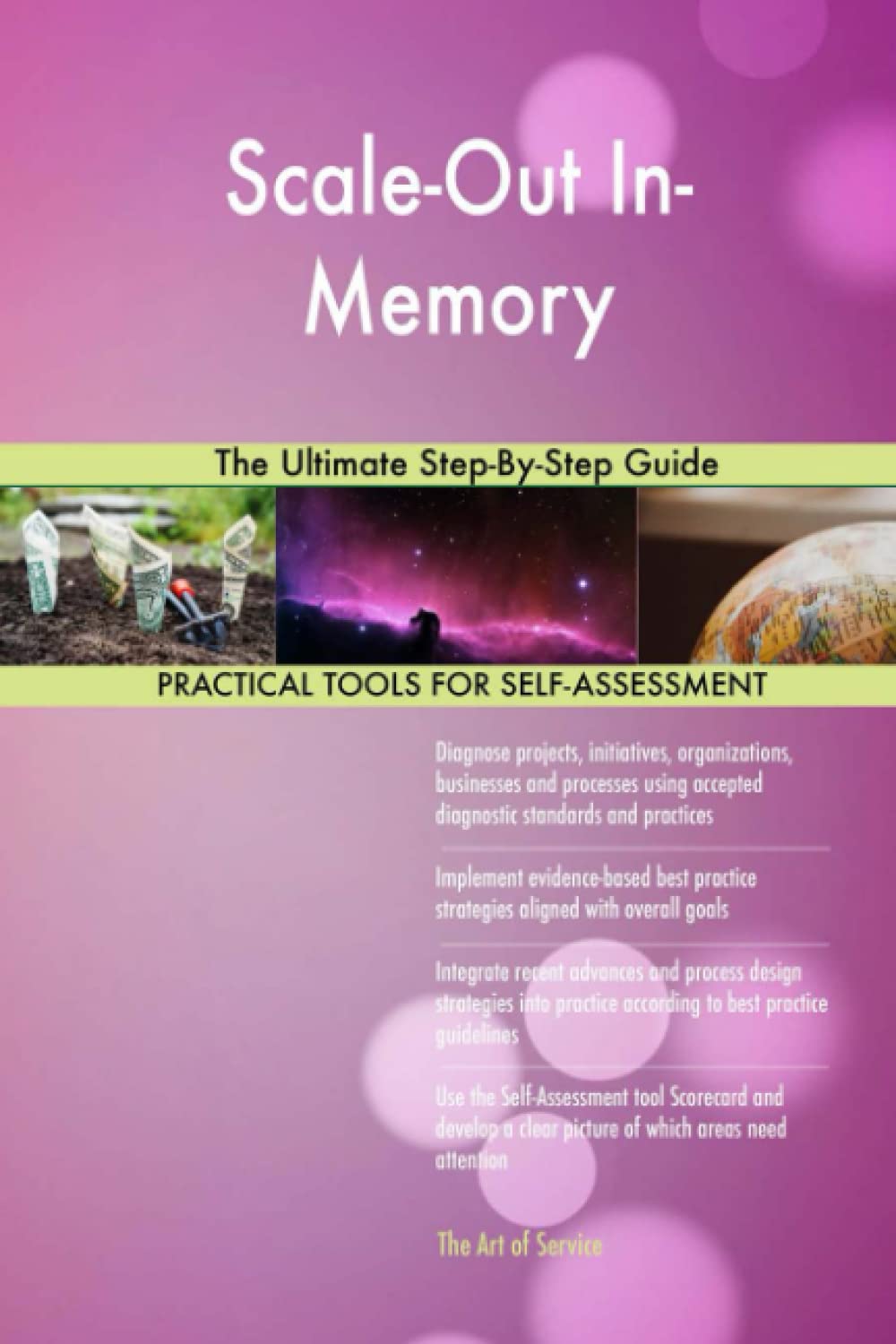 Scale-Out In-Memory The Ultimate Step-By-Step Guide