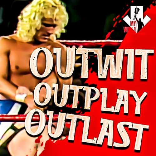 Episode 230: Outwit, Outplay, Outlast