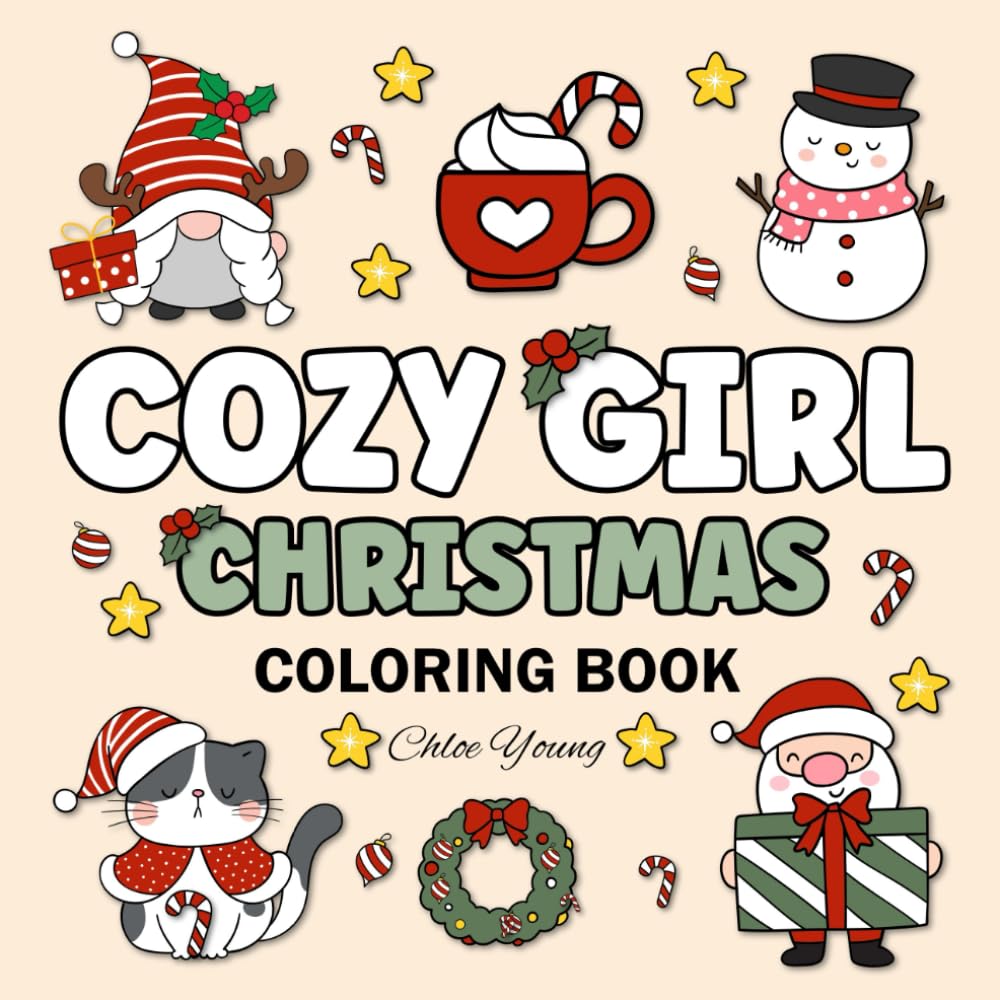 Cozy Girl Christmas Coloring Book: Bold and Easy Designs for Adults & Teens with Festive Holiday Vibes (Bold and Easy Coloring)