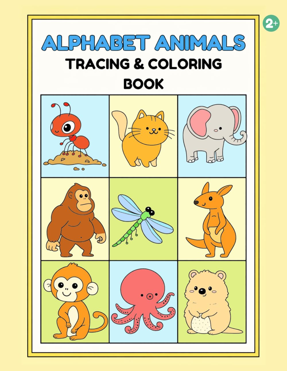 Alphabet Animals Tracing & Coloring Book: Tracing & Coloring Book