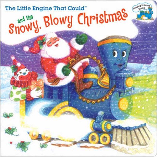 The Little Engine That Could and the Snowy, Blo... 0448439190 Book Cover