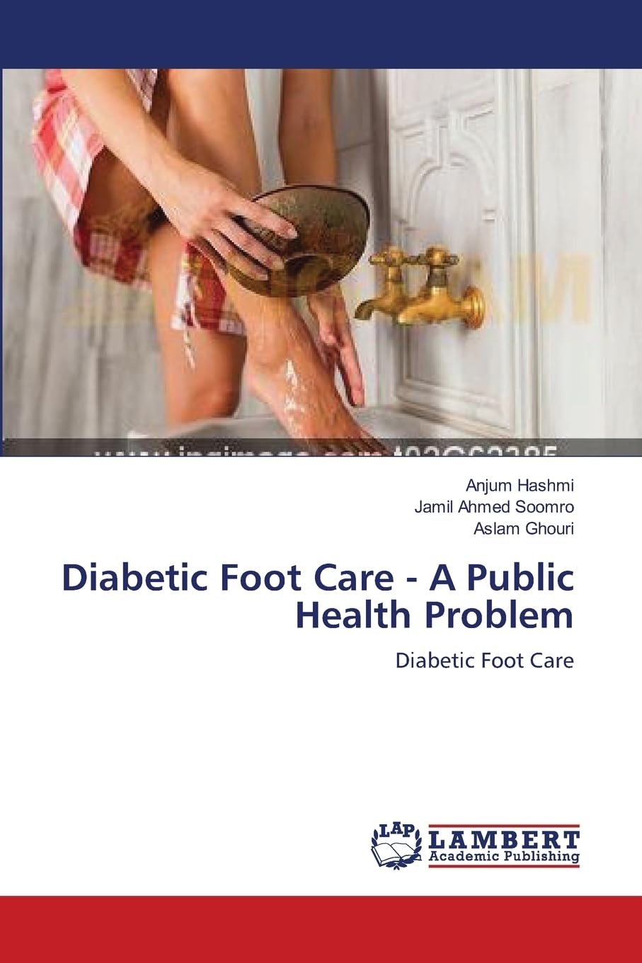 Diabetic Foot Care - A Public Health Problem: Diabetic Foot Care