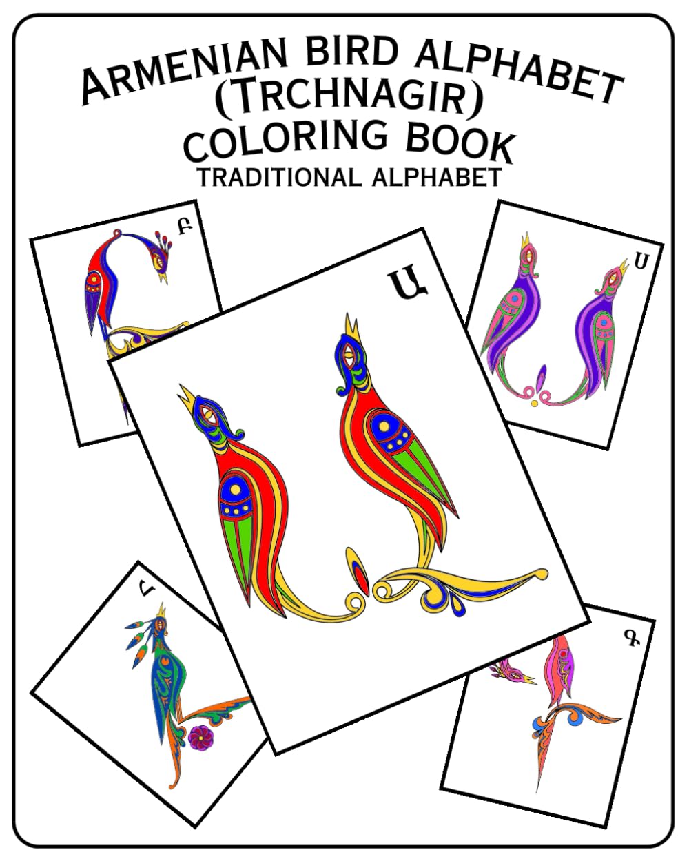 Armenian Bird Alphabet (Trchnagir) Coloring Book - Traditional Alphabet