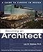 Becoming an Architect: A Guide to Careers in Design