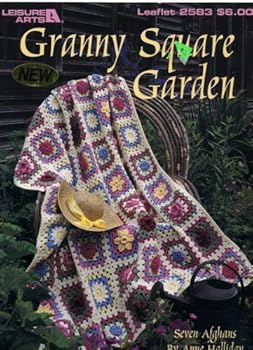 Granny Square Garden Afghans to Crochet (Leaflet 2583)
