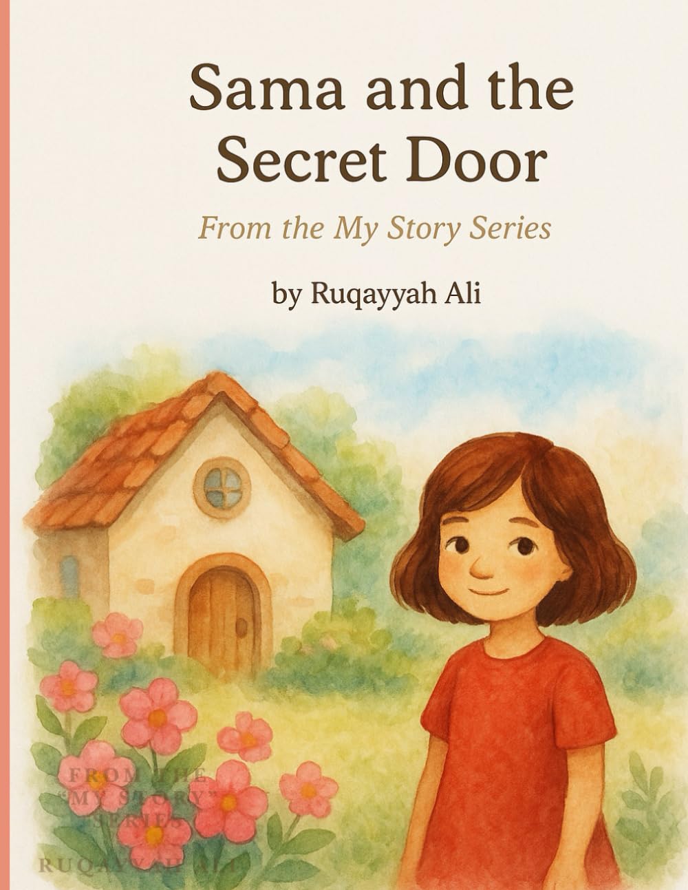 SAMA AND THE SECRET DOOR: A Journey of Curiosity and Wonder
