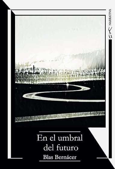 En el Umbral del Futuro