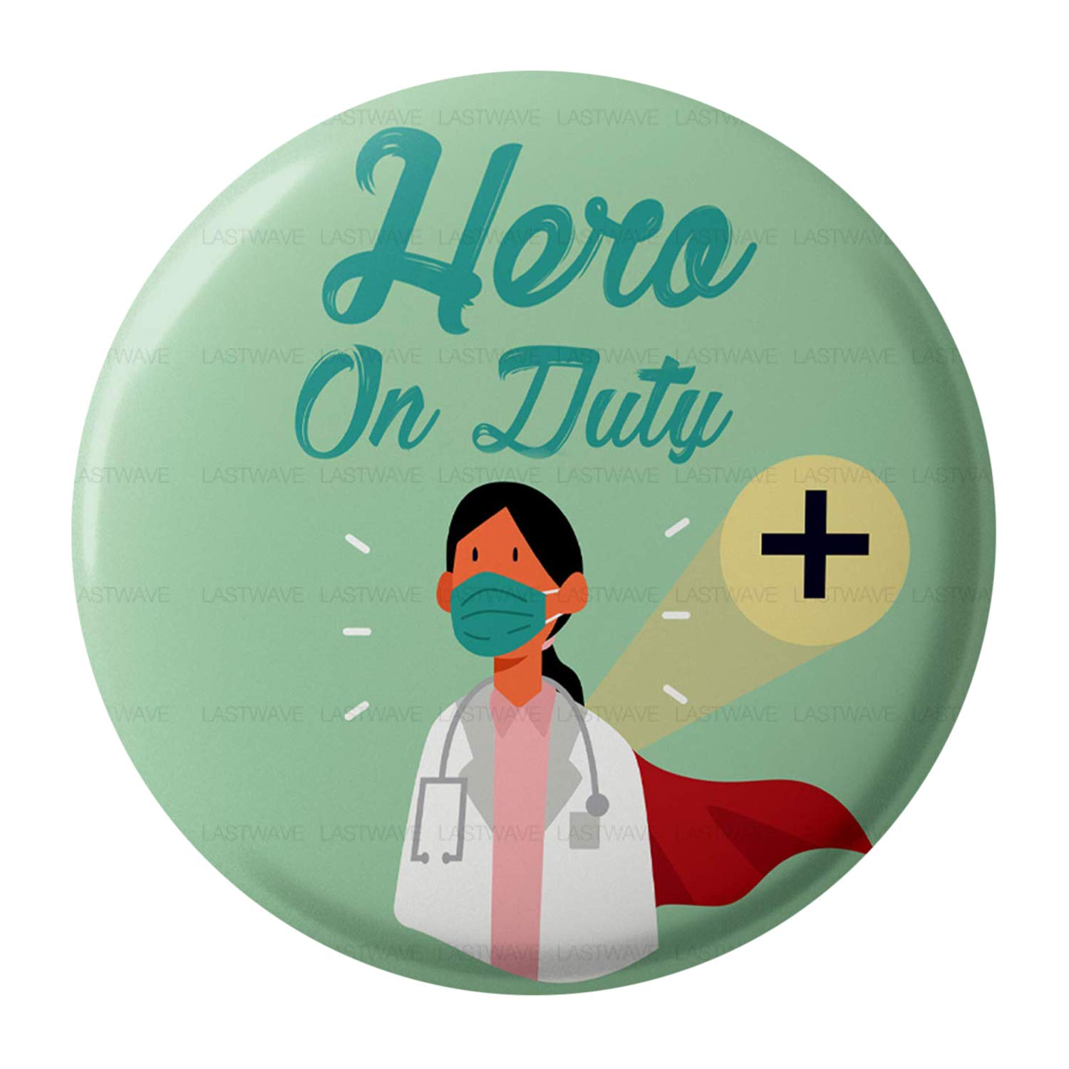 Lastwave Hero on Duty for Female Front Line Doctors, Pin Back Badge (Pack of 7, 58mm)
