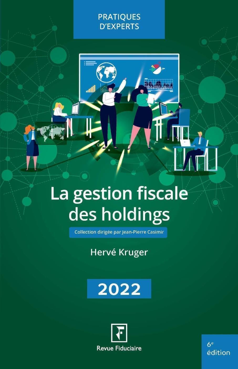 La gestion fiscale des holdings