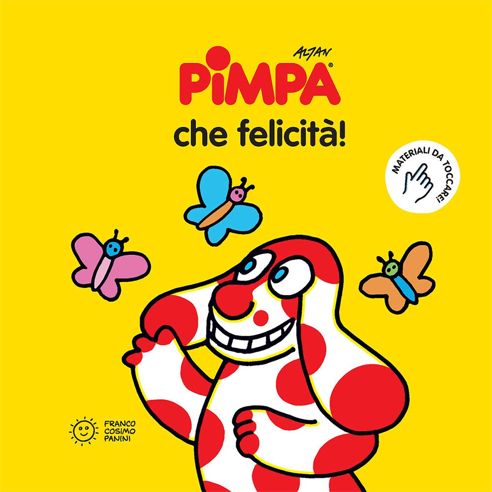 La Pimpa books: Pimpa. Che felicita