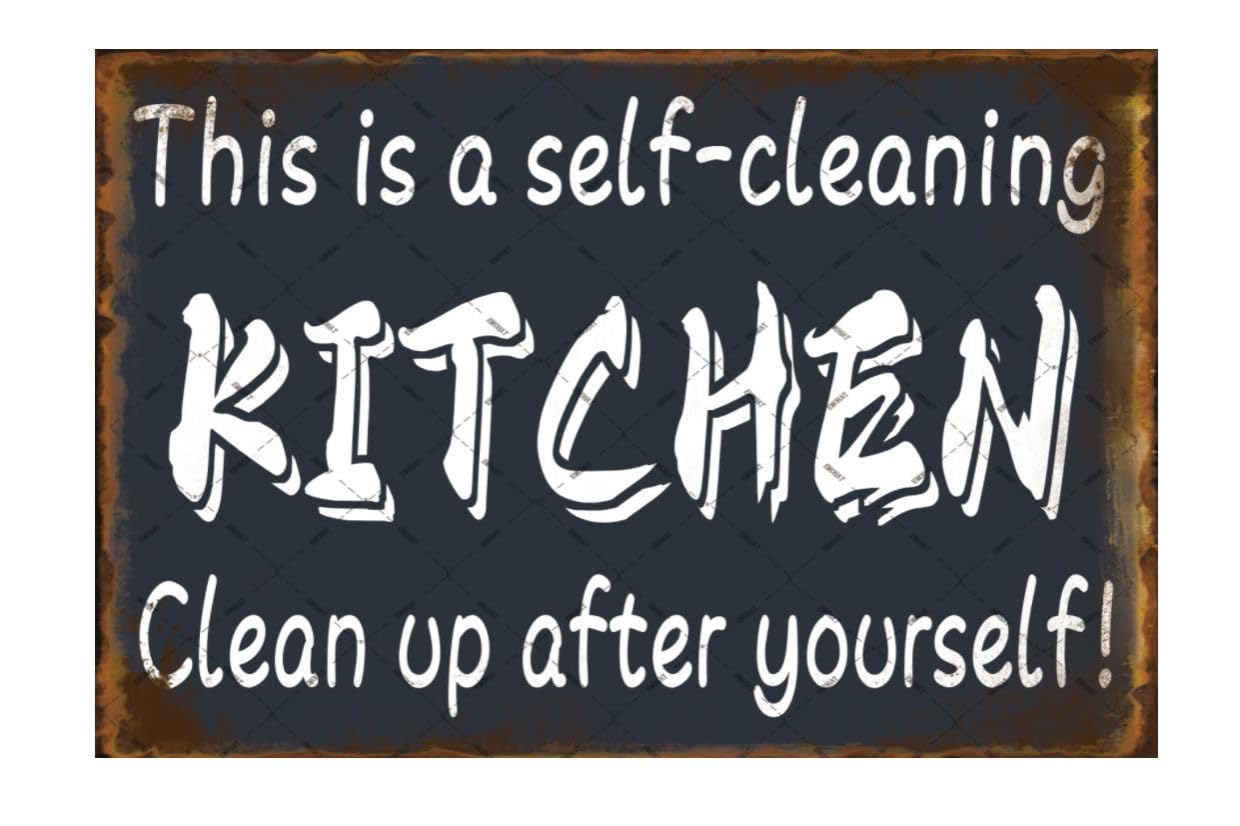Self-Cleaning Kitchen Warning Tin Sign, 12x8 Inch Decor