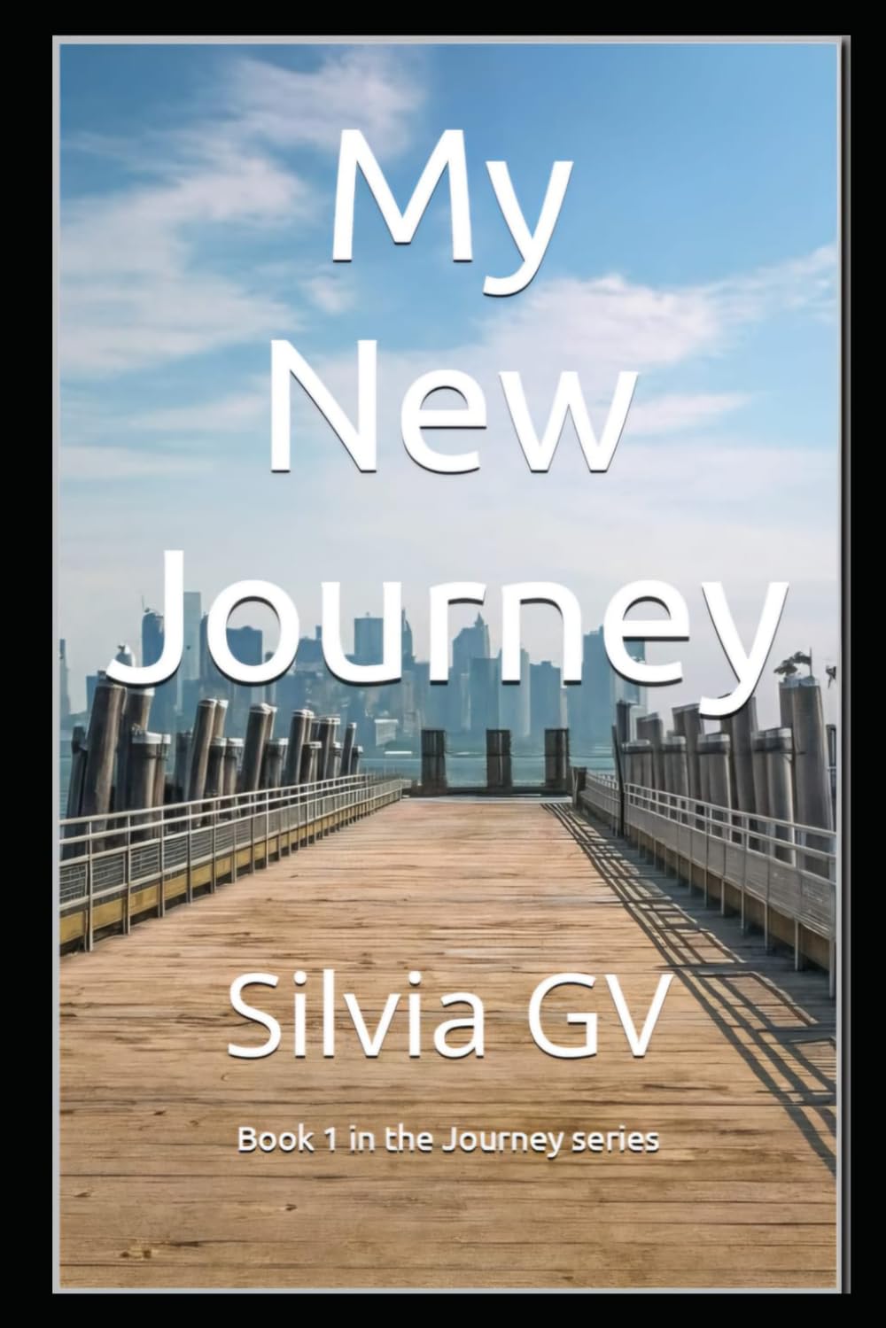 My New Journey: Book 1