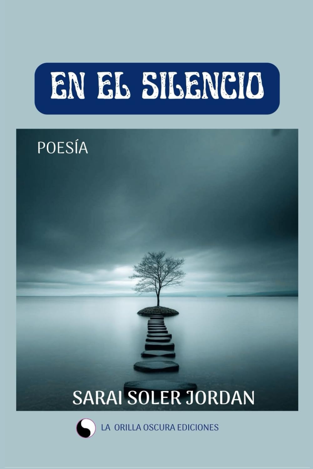 EN EL SILENCIO