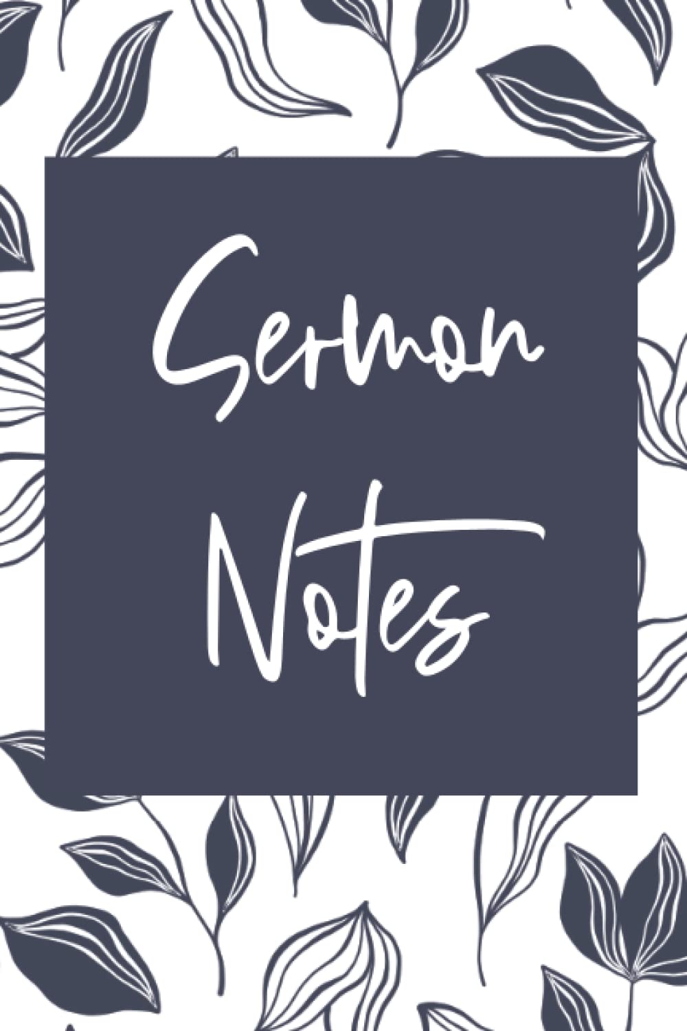Sermon Notes Journal