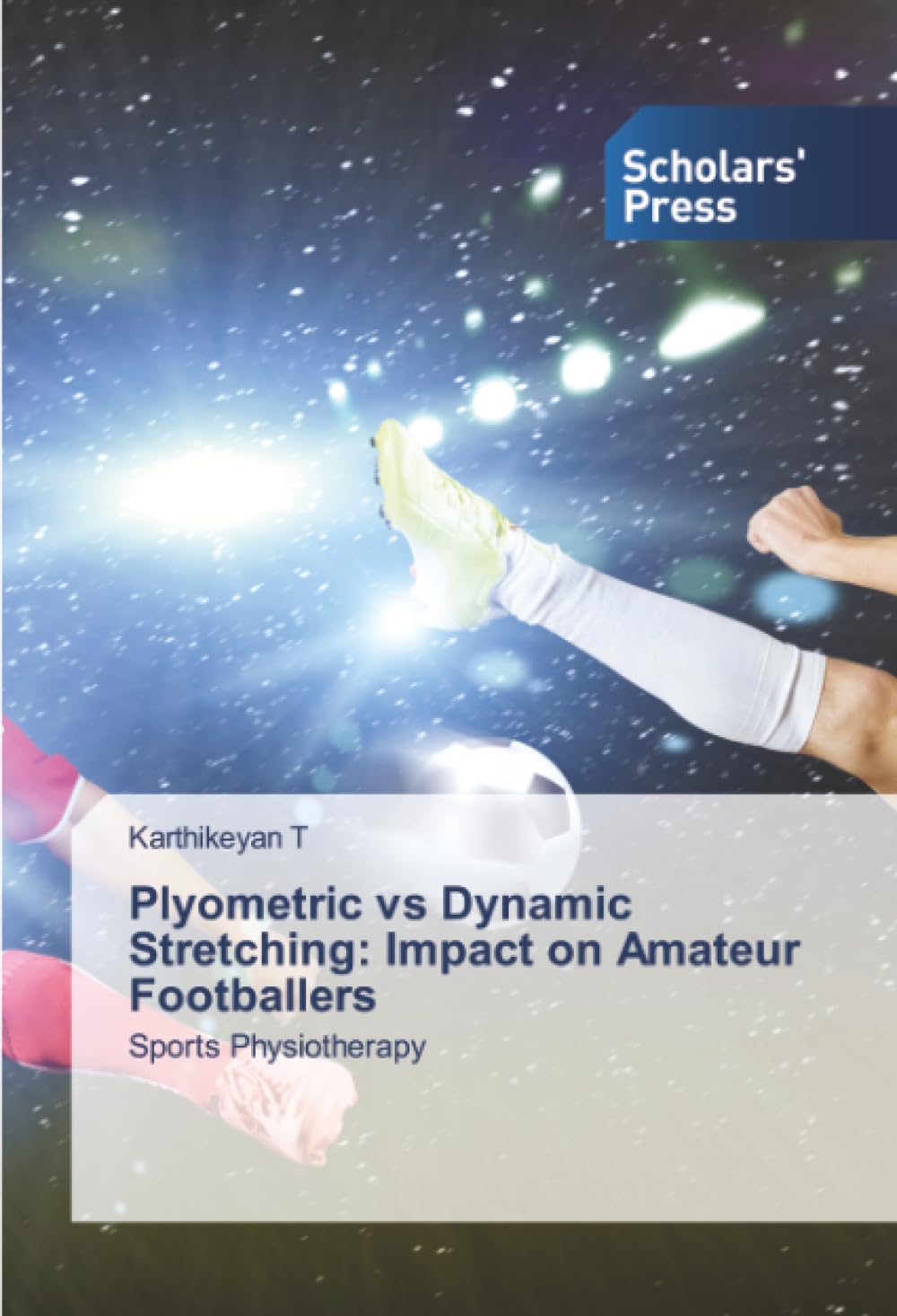 Plyometric vs Dynamic Stretching: Impact on Amateur Footballers: Sports Physiotherapy