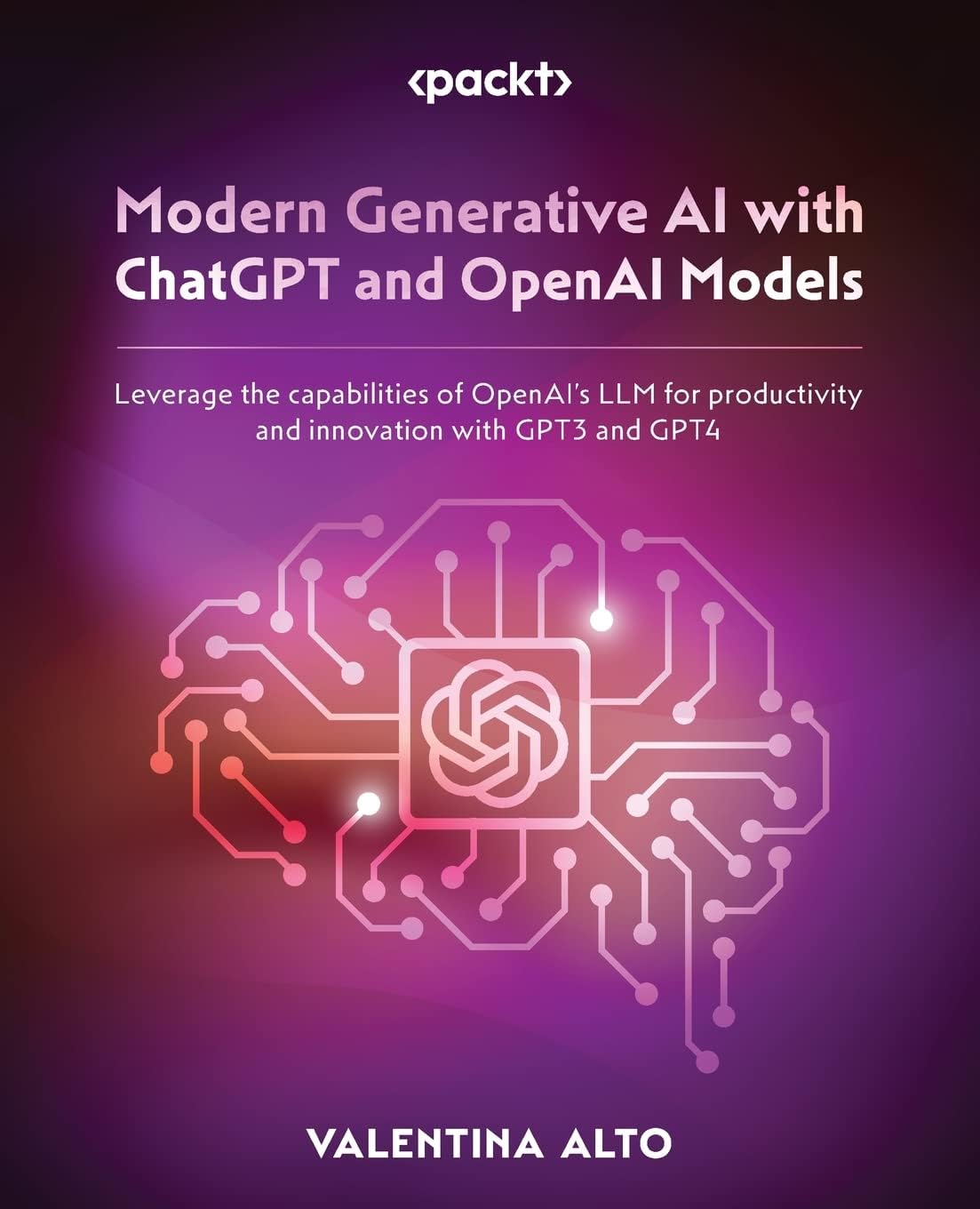 Modern Generative AI with ChatGPT and OpenAI Models: Leverage the capabilities of OpenAI's LLM for productivity and innovation with GPT3 and GPT4 Paperback – Import, 26 May 2023