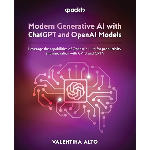 Modern Generative AI with ChatGPT and OpenAI Models: Leverage the capabilities of OpenAI's LLM for productivity and innovation with GPT3 and GPT4