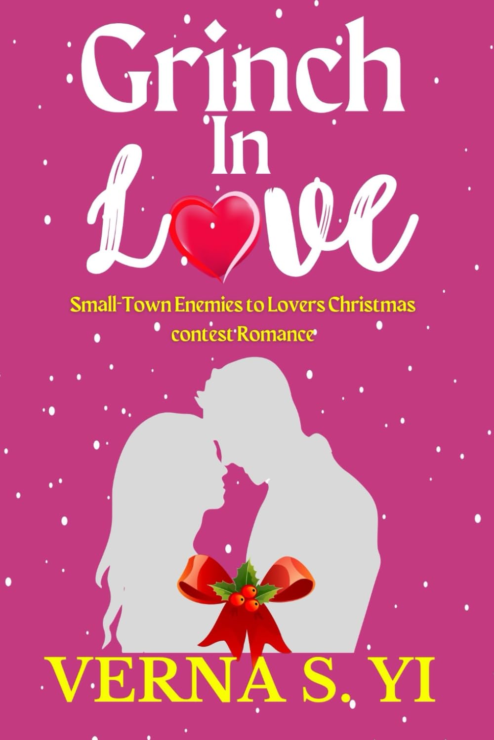 Grinch in love: Small-Town Enemies to Lovers Christmas contest Romance