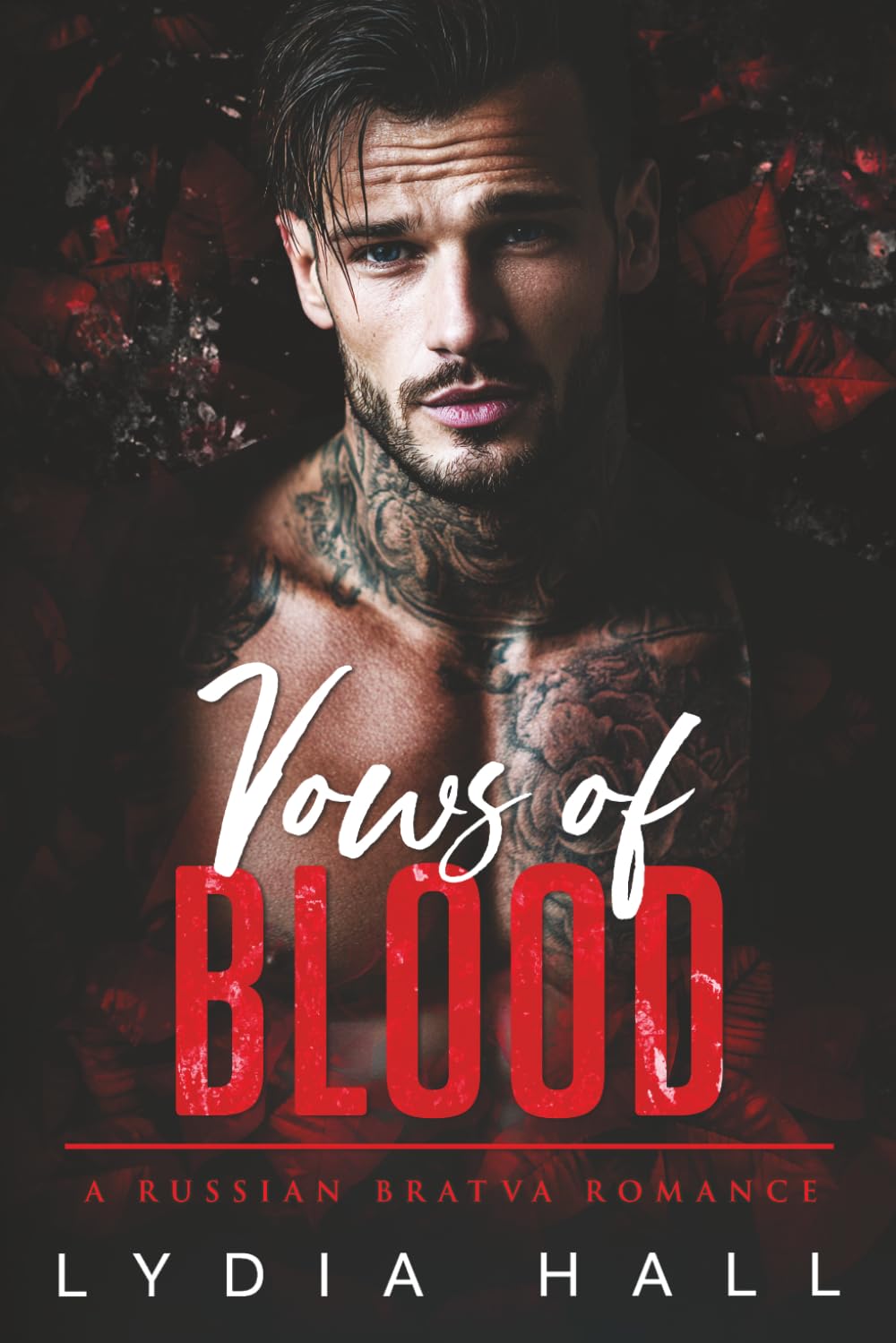 Vows of Blood: A Russian Bratva Romance (Kings of the Underworld)