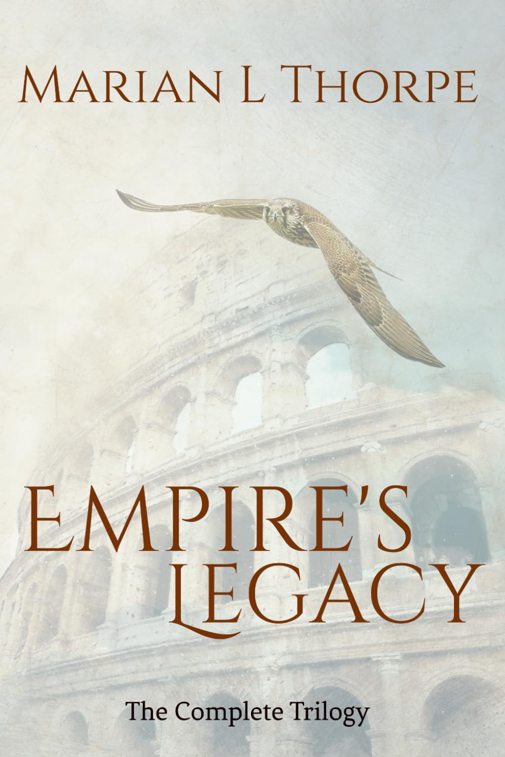 Empire's Legacy: The Complete Trilogy