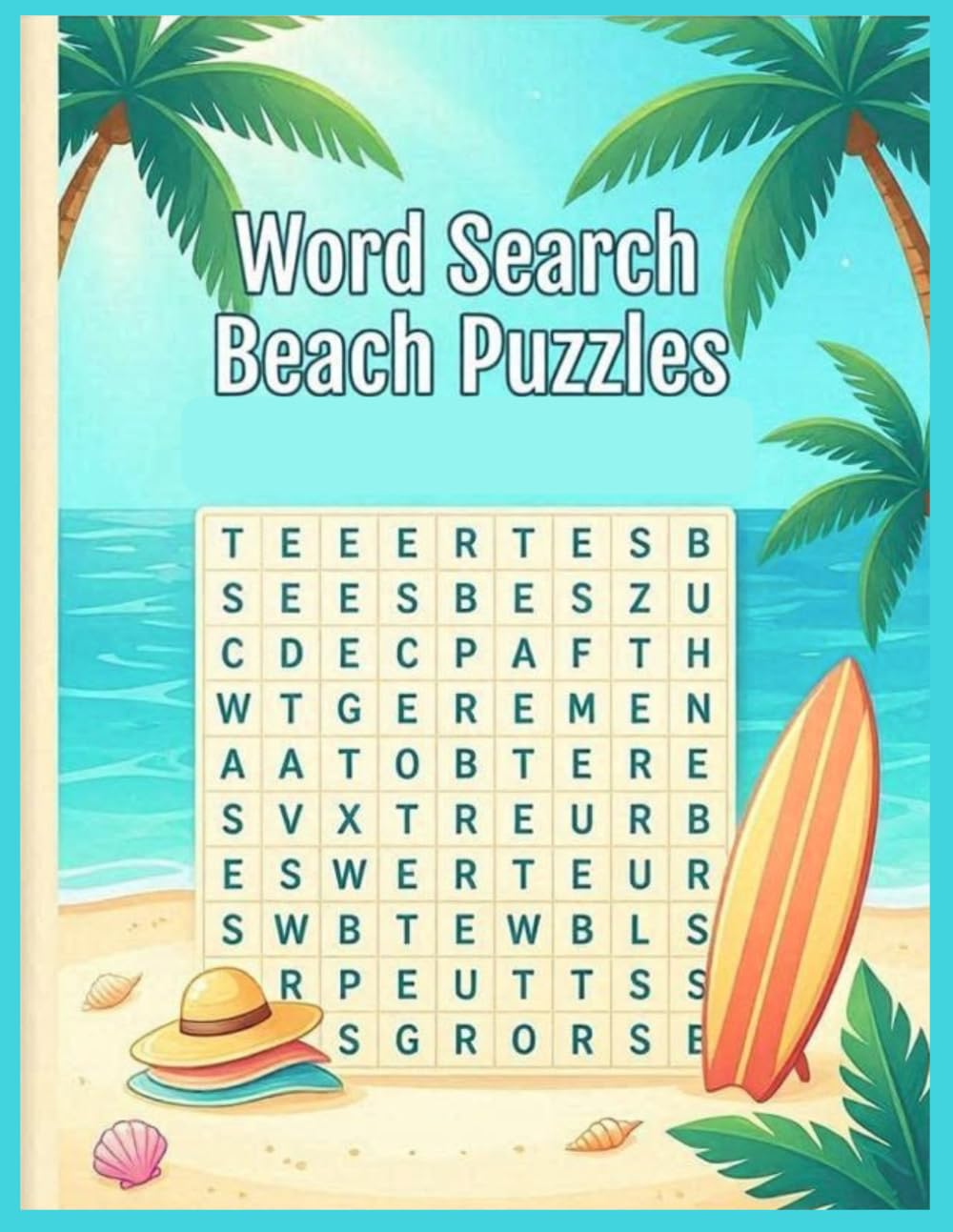 Tropical Beach Word Search: Discover Tropical Words While Relaxing by the Sea