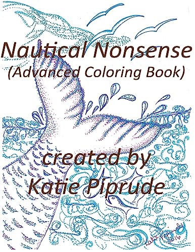 Nautical Nonsense: advanced coloring book