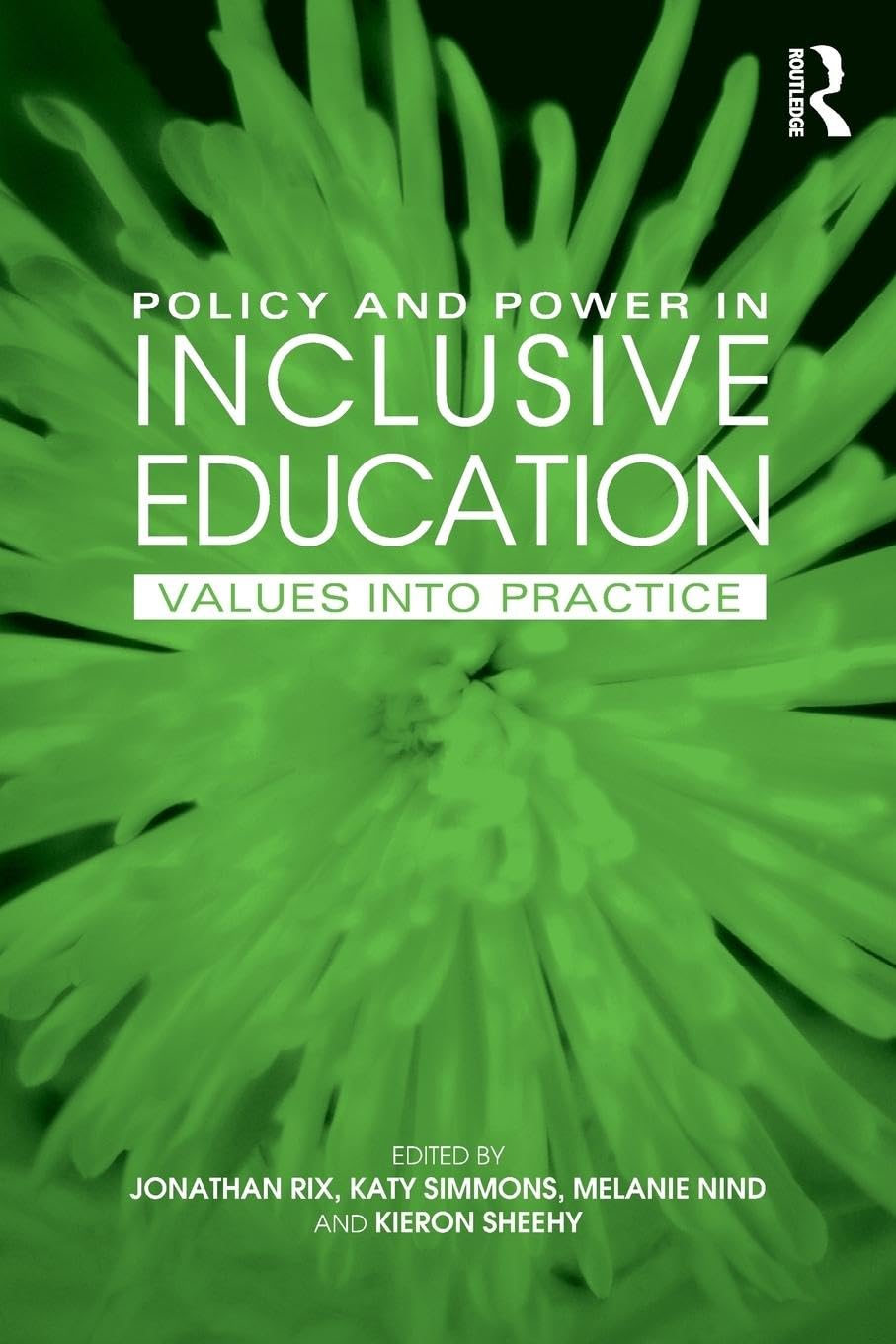 Policy and Power in Inclusive Education: Values into practice