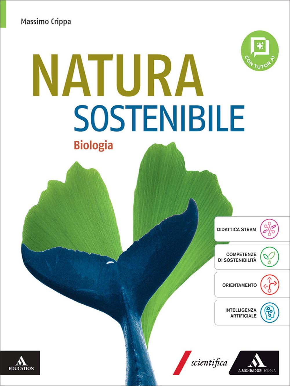 Natura sostenibile. Chimica e Scienze della Terra. Biologia. Per le Scuole superiori. Con e-book. Con espansione online